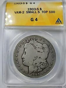 1903 S Vam-2 Small s Top 100 ���[�K�� �V���o�[ �_���[ ANACS G 4
