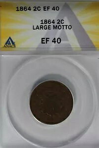 1864 �N �B 02 ANACS EF 40 LARGE MOTTO 2�Z���g�ЁA2c�A�V�[���h�R�C��