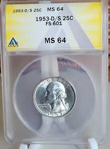 1953-D/S ���V���g�� �N�H�[�^�[ FS-601 MS64 ANACS