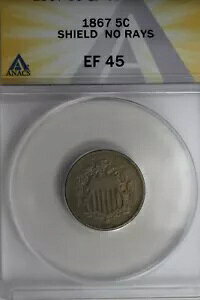 1867 .05 ANACS EF 45 SHIELD NO RAYS V[h jbPAŏ̃jbP