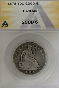 1878 .50 ANACS G 6 1800�N�� �n�[�t�_���[�A���o�e�B �V�[�e�b�h �n�[�t