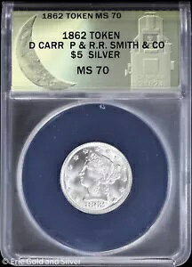 1862 $5 Dan Carr P & R.R. Smith & Co. �V���o�[ �g�[�N�� ANACS MS 70 | COA�t��