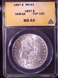 1897 ���[�K�� $ ANACS MS63 VAM-6A�ATOP 100 (�s�b�g���o�[�X) �ʐ^�� VAM �����Q��