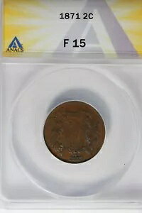 1871 .02 ANACS F 15 2 �Z���g�ЁA2c�A�V�[���h �R�C��