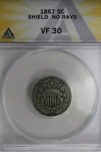 1867 .05 ANACS VF 30 SHIELD NO RAYS シールド ニッケル、最初のニッケル