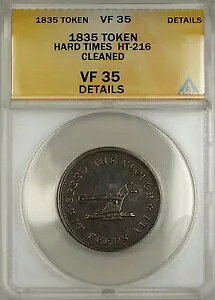 1835 Hard Times Token Walsh's Store �j���[���[�N�B�����V���O�o�[�O HT-216 ANACS VF-35 �ڍ�
