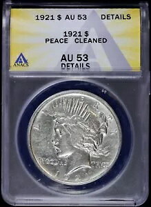 1921-P $1 Peace Silver Dollar ANACS AU 53 �ڍ� |�n�C�����[�t