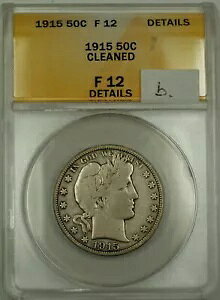 1915 o[o[ Vo[ n[t_[ 50c RC ANACS F-12 fBe[ N[jOς (B)