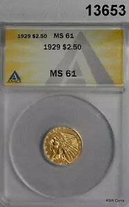 1929 $2.50 S[h CfBA ANACS F MS61 #13653