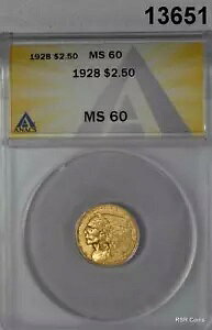1928 $2.50 S[h CfBA ANACS F MS60 tXeB! #13651