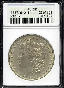 1887/6-O ���[�K�� �_���[ AU58 ANACS 7/6 �I�[�o�[�f�C�g VAM-3 �g�b�v 100�B�D�������\