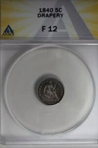 1840 .05 ANACS F 12 DRAPERY V[ebh oeB n[t_C