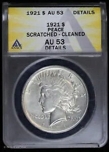 1921-P $1 Peace Silver Dollar ANACS AU 53 �ڍ� |�n�C�����[�t