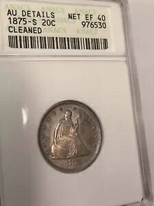1875-S 20c Seated Liberty ANACS EF40 ���ɏ㎿�ȃV���o�[ �N���[�j���O�ς� ���A