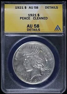 1921-P $1 Peace Silver Dollar ANACS AU 58 �ڍ� |�n�C�����[�t