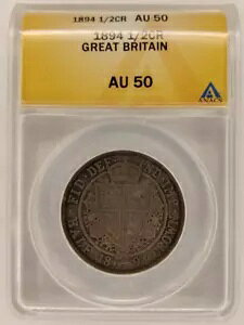 1894年 イギリス ハーフクラウン ANACS AU 50 シルバー 1/2C 素敵なオリジナルトーニング 2B