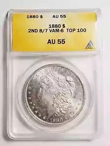 1880 �����K�� �h�� ANACS AU-55 VAM 6
