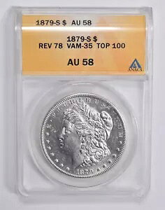 AU58 1879-S ���[�K�� �V���o�[ �_���[ Rev 78 VAM 35 Top 100 ANACS *0346