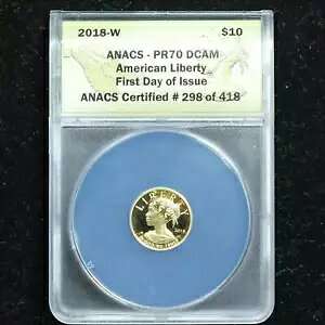 2018-W $10 .9999 �t�@�C�� �S�[���h American Liberty - ANACS PR70 DCAM ���s����