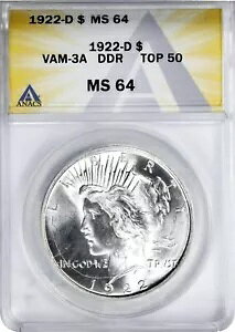 1922-D ANACS MS64 �g�b�v 50 VAM-3A DDR Peace Dollar-Only 3 �ȏ�� Svc �O���[�h