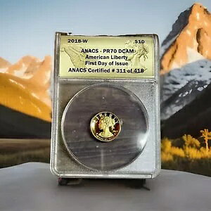 2018-W $10 .9999 �t�@�C�� �S�[���h American Liberty - ANACS PR70 DCAM ���s����