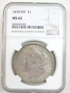 1878 8TF [K Vo[ _[ NGC MS 62 tHM[ T[tFX Q3K4