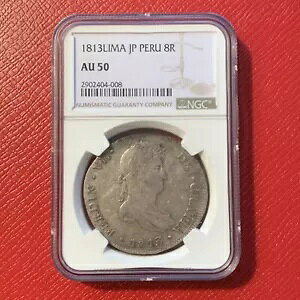 1813 LIMA JP y[ Vo[ 8 Reales NGC AU 50 KM117.1BtFfB 7 