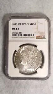 1878 7TF ���o�[�X �I�u 78 NGC MS62 �����K�� �h�� �����ʃV���o�[ $1 �R�C��!