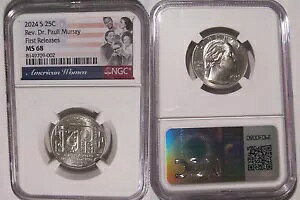 2024 S Rev Dr Pauli Murray 25c NGC MS 68 �A�����J���q�N�H�[�^�[�̃t�@�[�X�g�����[�X