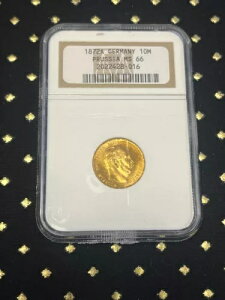 GC075 | 1872A �h�C�c �S�[���h 10 �}���N �v���C�Z�� MS66 NGC (���P�c��)