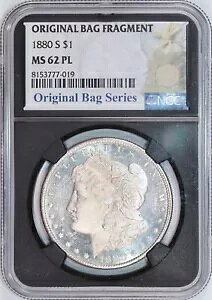 1880-S モーガン シルバー ダラー | NGC MS62 PL |オリジナルバッグフラグメントホルダー