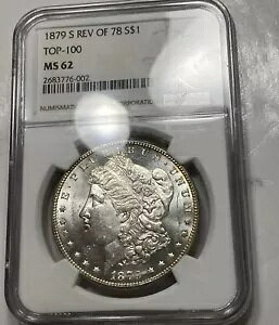 1879-S $1 ���[�K�� Rev of 78 Top-100 Vam NGC MS62 �A�C�e�� 8077