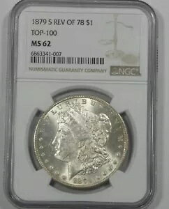 1879-S 78 �����K�� �V���o�[ �_���[�̗��� CERTIFIED NGC MS 62 TOP-100