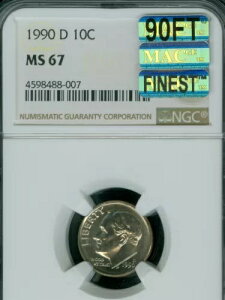 1990 D [Yxg _C NGC MS67 90FT PQ MAC ōA MAC X|bgX tB[g 4,000 h