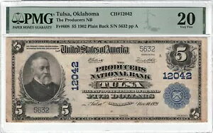 1902 $5 PB THE PRODUCERS NATIONAL BANK OF TOLSA OKLAHOMA OK - 5632 - 12042 PMG