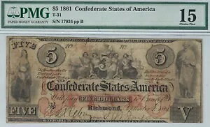 T-31 PF-1 1861 $5 R - PMG Choice Fine 15 - bh VA #s!