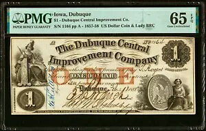 1857-58 $1 The Dubuque Central Improvement Co - �A�C�I���B�_�r���[�N - PMG 65 EPQ
