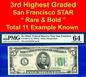 1934A $5 �A�M������s�� PMG 64 ���A 11 ���m�̃T���t�����V�X�R �X�^�[ Fr 1957-L*