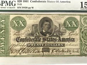 A&O-T-21 CSA $20 1861 GRADED PMG 15 Choice Fine-Alexander Stephens