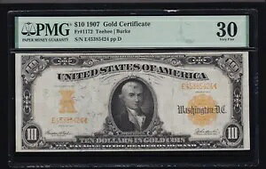 US 1907 $10 �S�[���h�ؖ��� FR 1172 PMG 30 Ch VF (424)