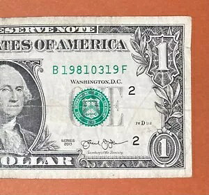 1981 年 3 月 19 日 ( B 19810319 F ) 誕生日メモ 1 ドル紙幣