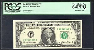 FRB 1933-F 2006 $1 FW FRN Ag^AW[WABu[ VA #6895v PCGS UNCIRCULATED-64PPQ