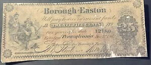 1862年アメリカ紙幣 イーストン区 25セント 時代遅れの通貨