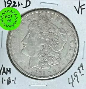 1921-D ���[�K�� �V���o�[ �h�� ~ VF VAM 1B1 HOT 50 ~NICE COIN~