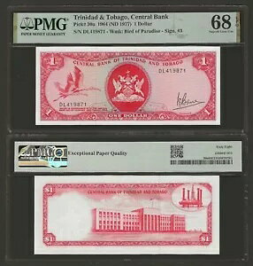 トリニダード・トバゴ 1 ドル 1977、P-30a サイン: ブルース、PMG 68 EPQ 素晴らしい宝石 UNC