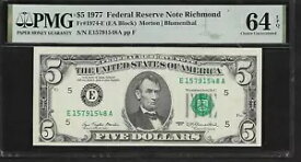 US 5 ドル 1977 PMG 64 EPQ UNC Fr #1974-E FRN リッチモンド モートン |ブルーメンタール