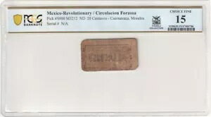 LVR Rev / Circulaci?n Forzosa P#S900 M3212 ND 20 Centavos PCGS Choice Fine 15