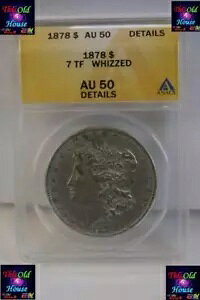 �č��R�C�� �V���o�[ 1878 7TF ���[�K�� �V���o�[ �h�� ANACS AU50 �ڍ� 4402547 �E�B�Y