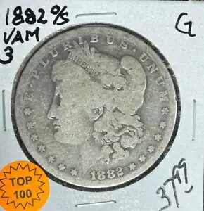 1882-O/S ���[�K�� �V���o�[ �h�� ~ GOOD VAM 3 TOP 100 ~NICE COIN~