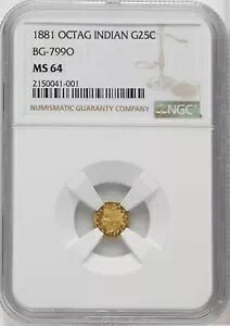 1881 OCTAG INDIAN �J���t�H���j�A �t���N�V���i�� �S�[���h BG-799O G25C NGC MS64